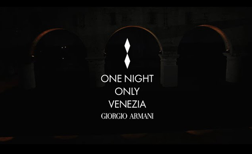 Armani in Venice Spectacular: “One Night Only”