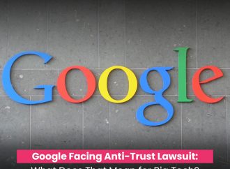 Google Facing Anti-Trust Lawsuit: What Does That Mean for Big Tech?