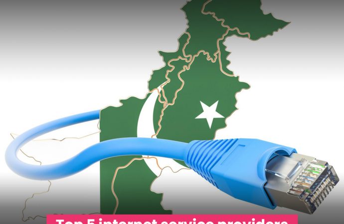 Top 5 Internet Service providers in Pakistan