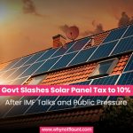 Govt Slashes Solar Panel Tax to 10% After IMF Talks and Public Pressure
