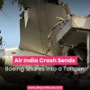 Air India Crash Sends Boeing Shares into a Tailspin