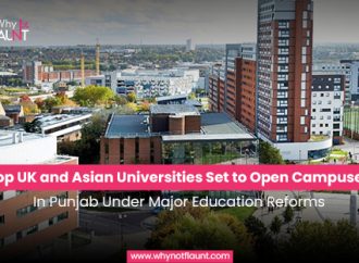 Top UK and Asian Universities Set to Open Campuses in Punjab Under Major Education Reforms