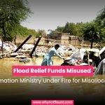 Flood Relief Funds Misused: Information Ministry Under Fire for Misallocation